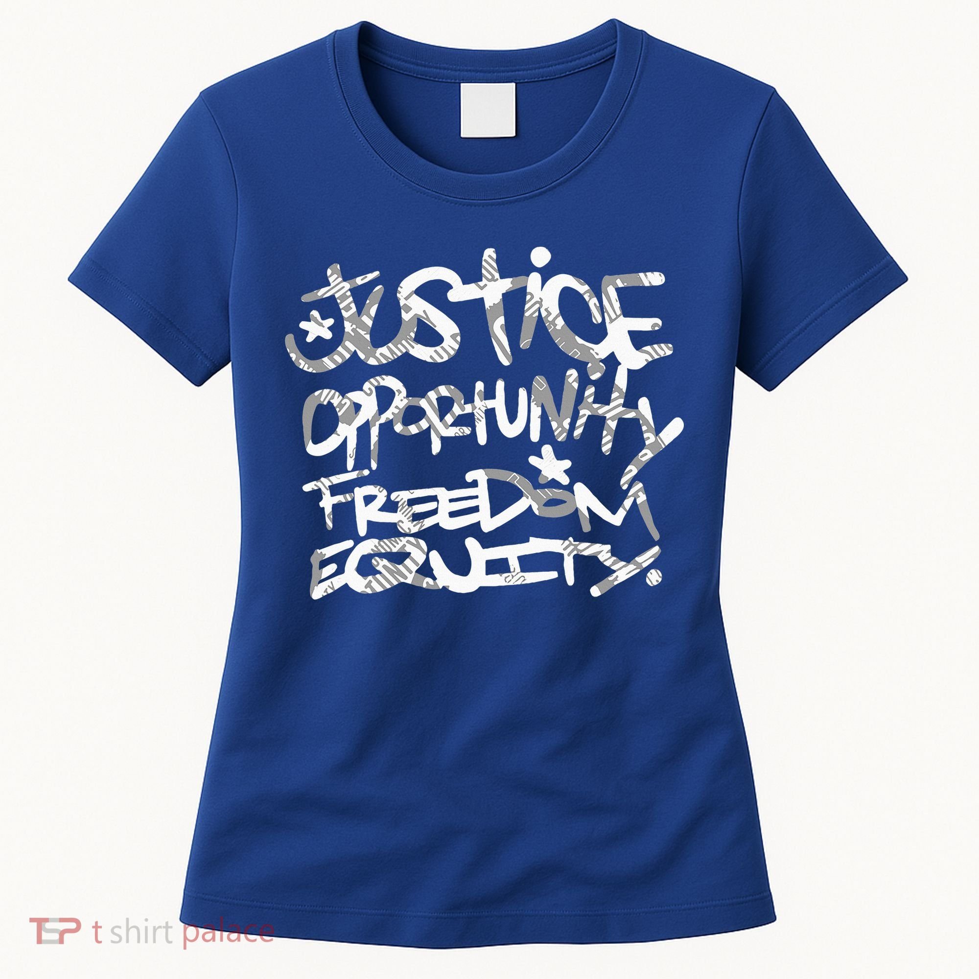 justice opportunity equity freedom  Women's T-Shirt