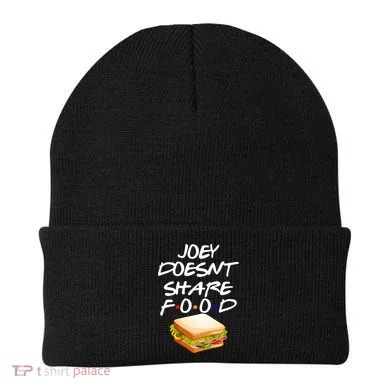 Joey Doesn't Share Food Beanie