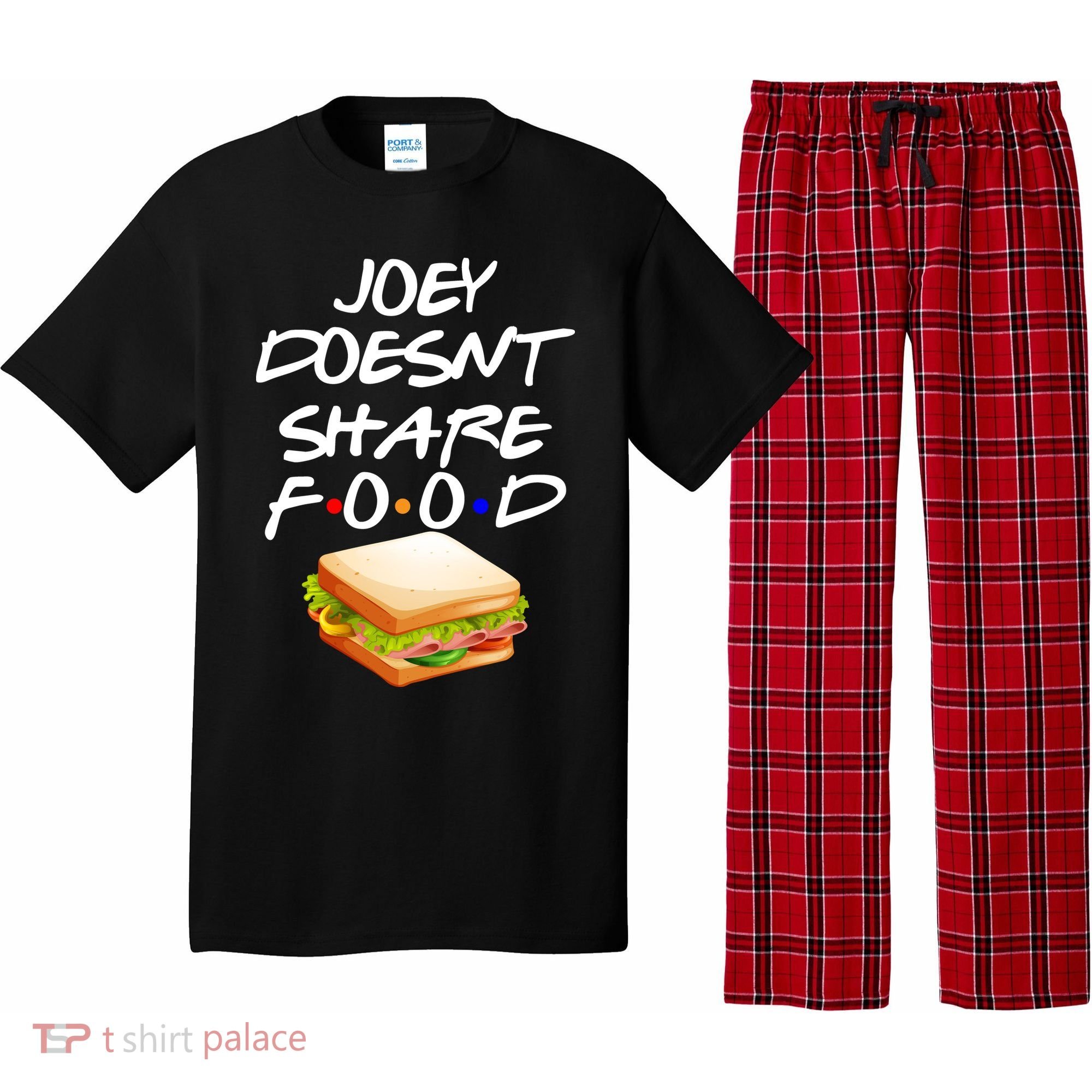 Joey Doesn't Share Food Pajama Set