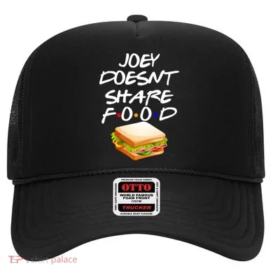 Joey Doesn't Share Food Hat