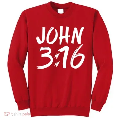 John 3:16 Sweatshirt