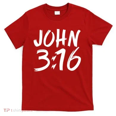 John 3:16 T-Shirt