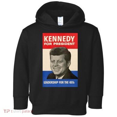 John F. Kennedy 1960 Campaign Poster Toddler Hoodie