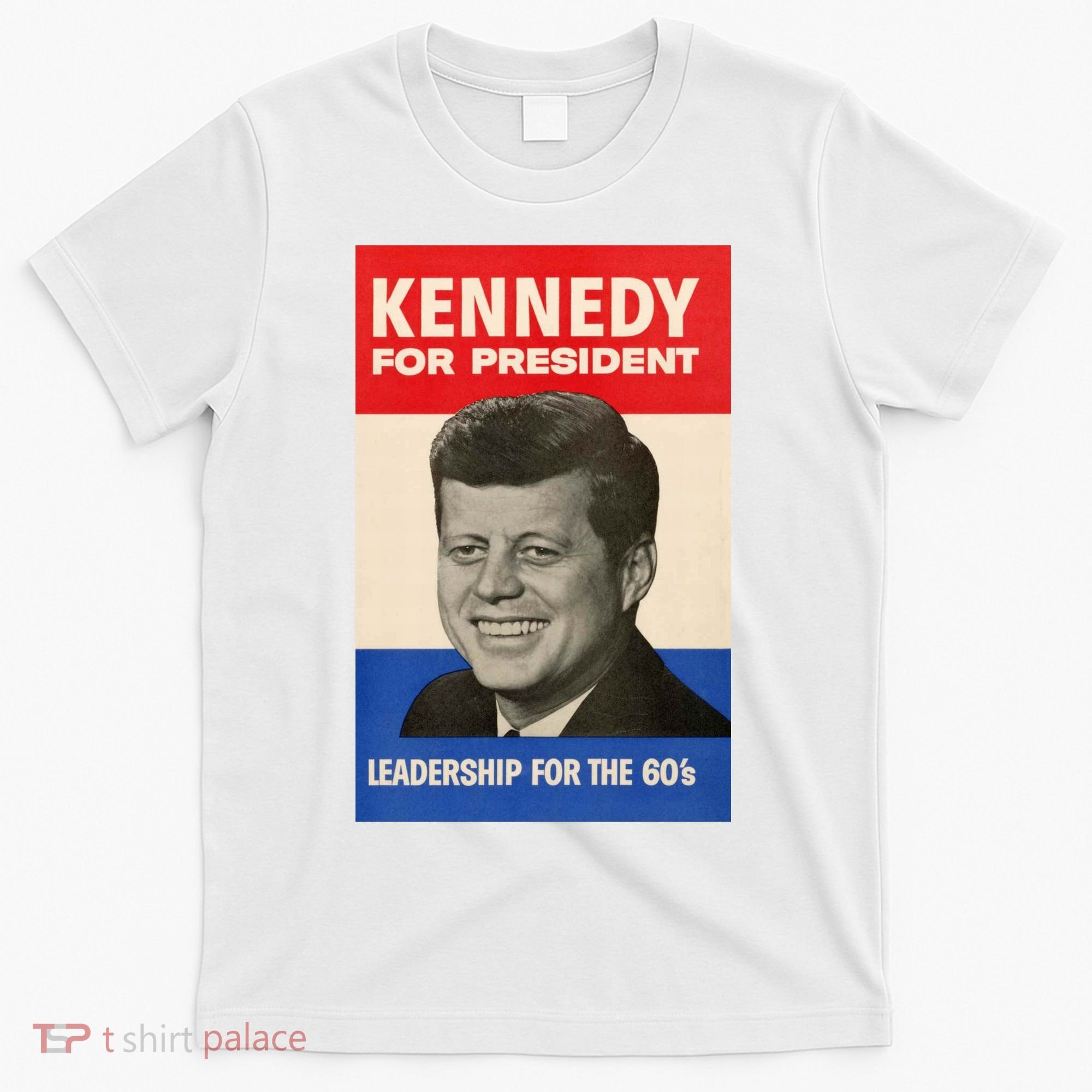 John F. Kennedy 1960 Campaign Poster T-Shirt