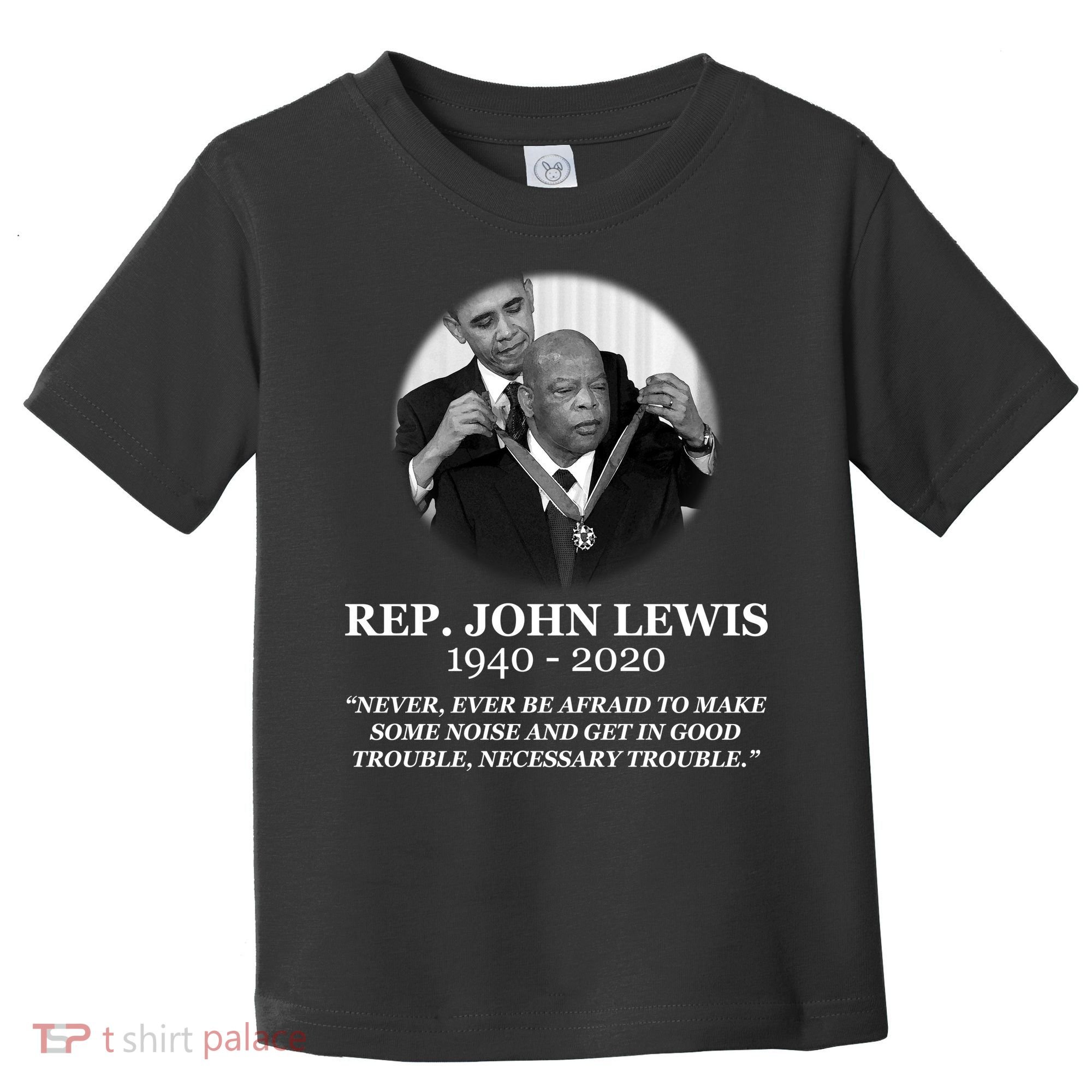 John Lewis Medal Of Freedom RIP 1940-2020 Toddler T-Shirt