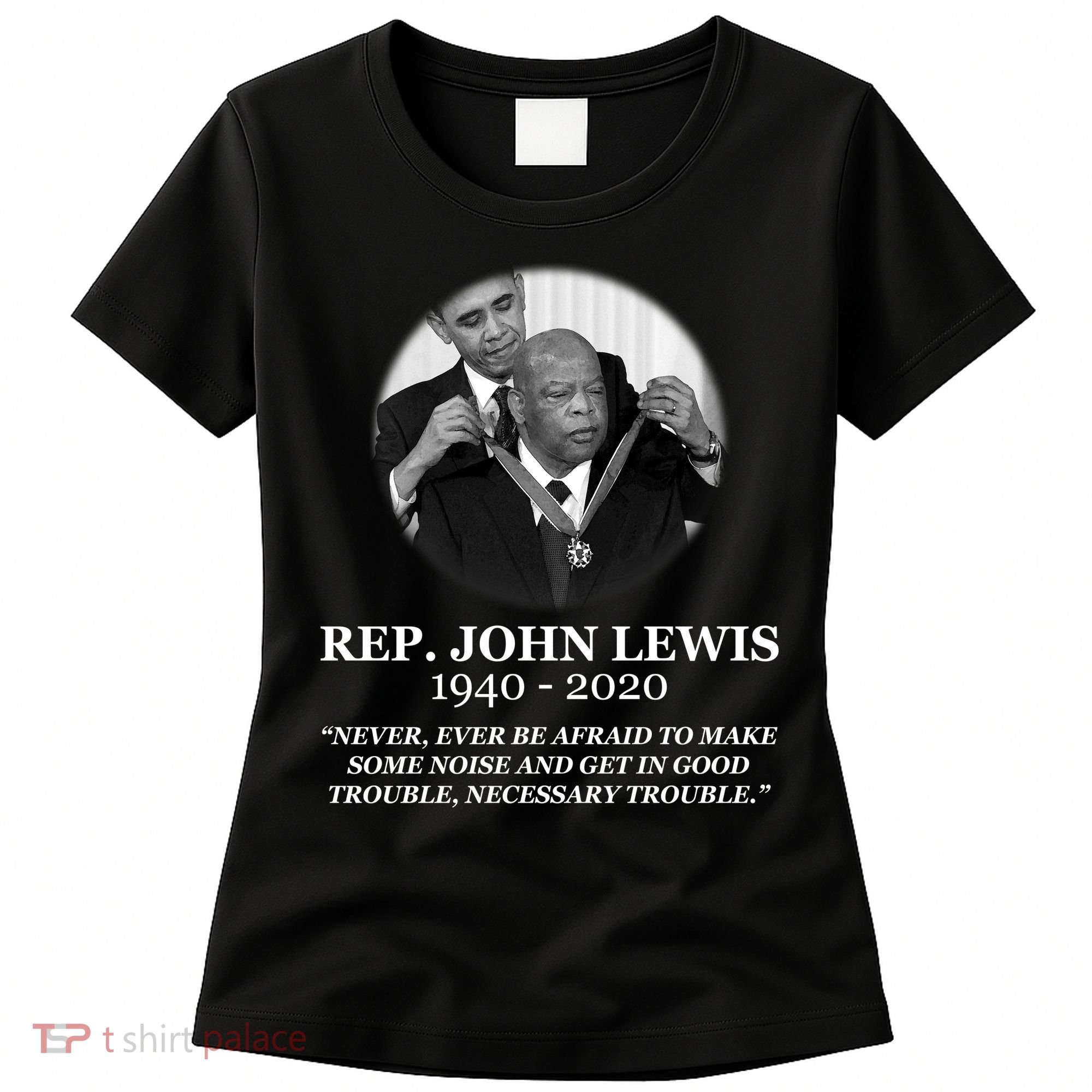 John Lewis Medal Of Freedom RIP 1940-2020 Women's T-Shirt
