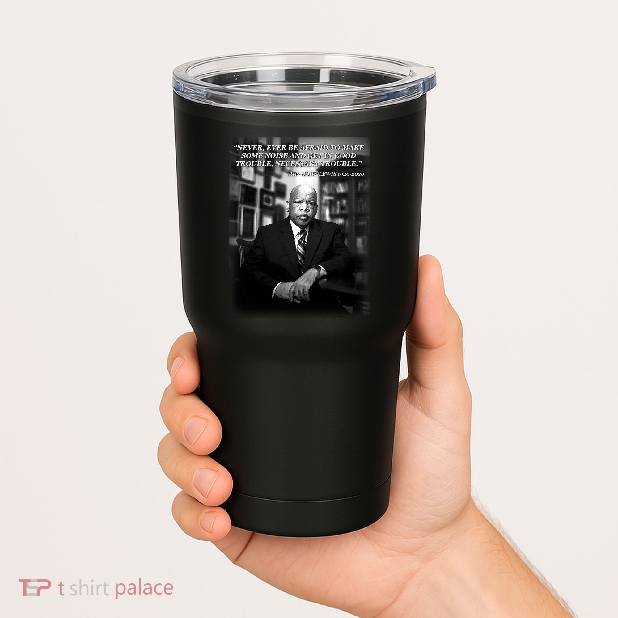 John Lewis Portrait Quote 1940-2020 Tribute Tumbler