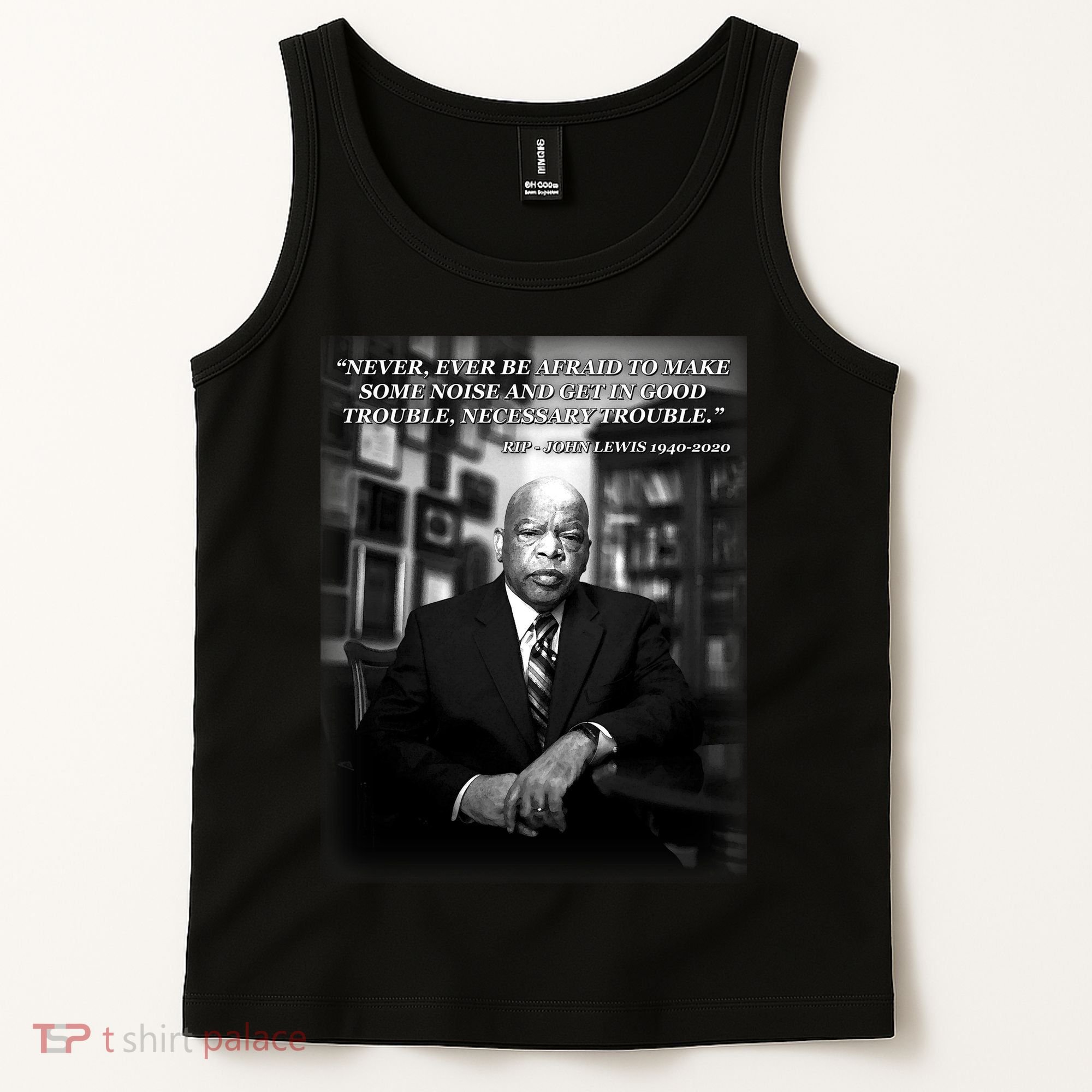 John Lewis Portrait Quote 1940-2020 Tribute Tank Top