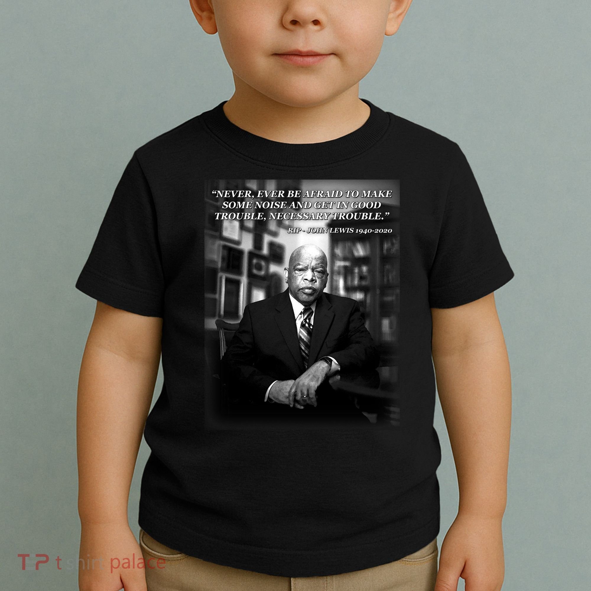 John Lewis Portrait Quote 1940-2020 Tribute Toddler T-Shirt