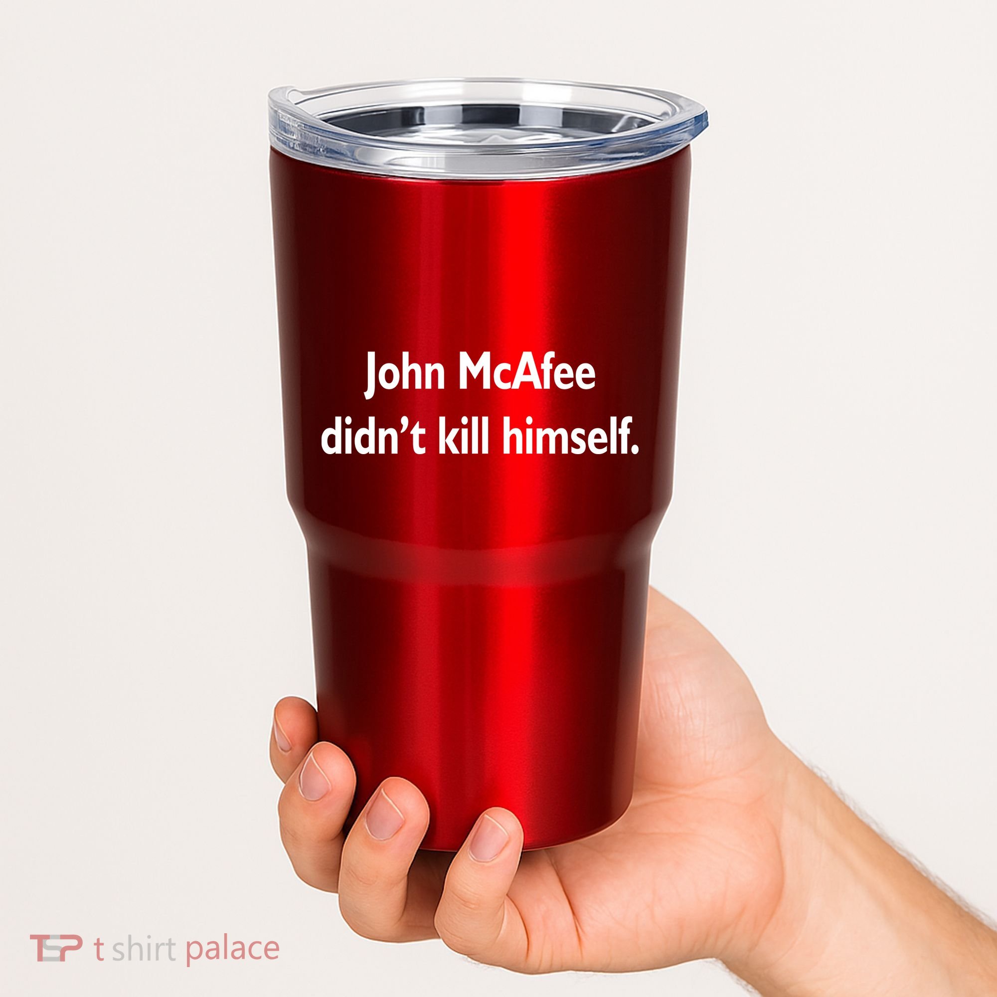 John McAfee Didn't Kill Himself Tumbler