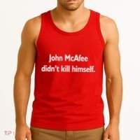 John McAfee Didn't Kill Himself Tank Top thumb 3