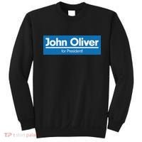 John Oliver For President Sweatshirt thumb 0