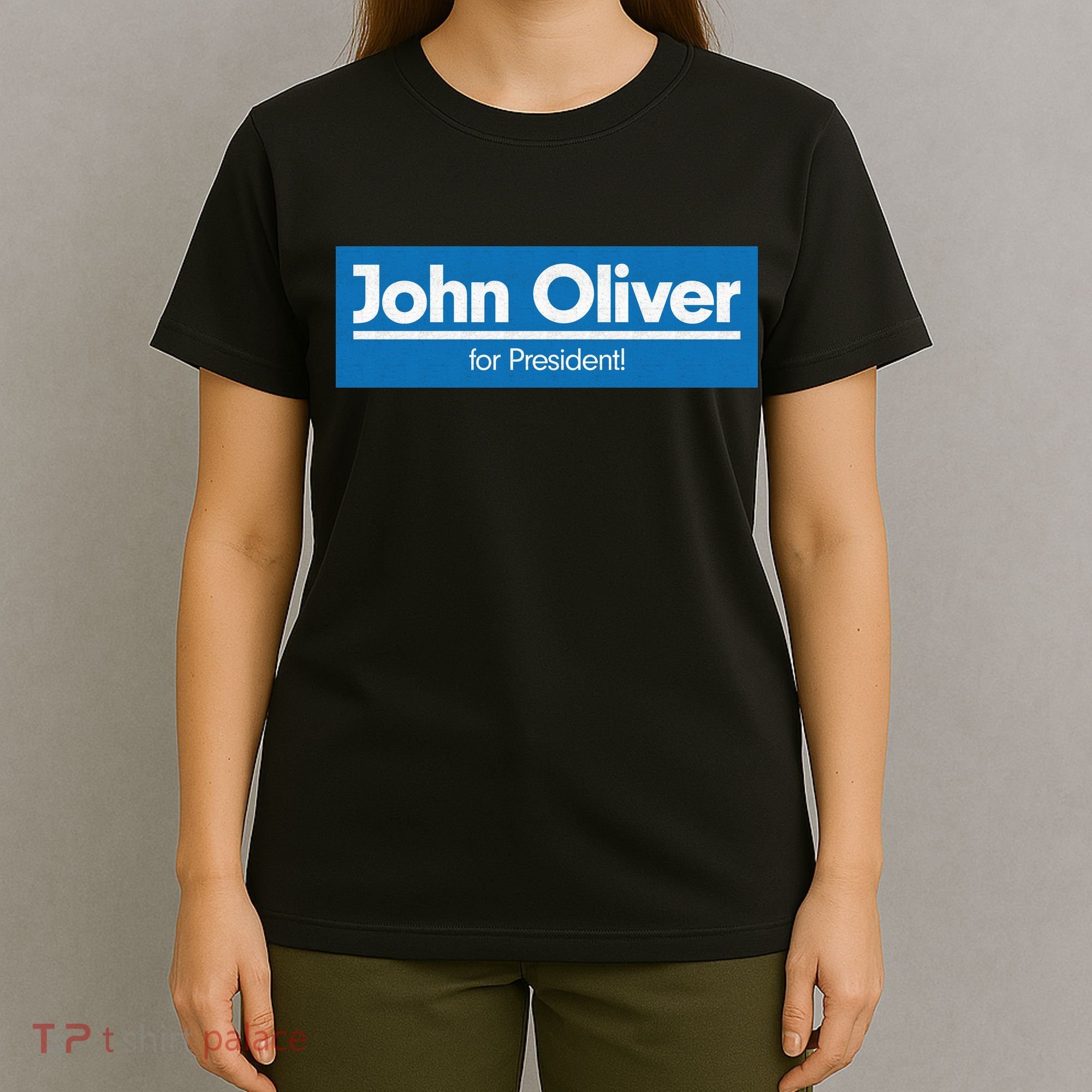 John Oliver For President T-Shirt