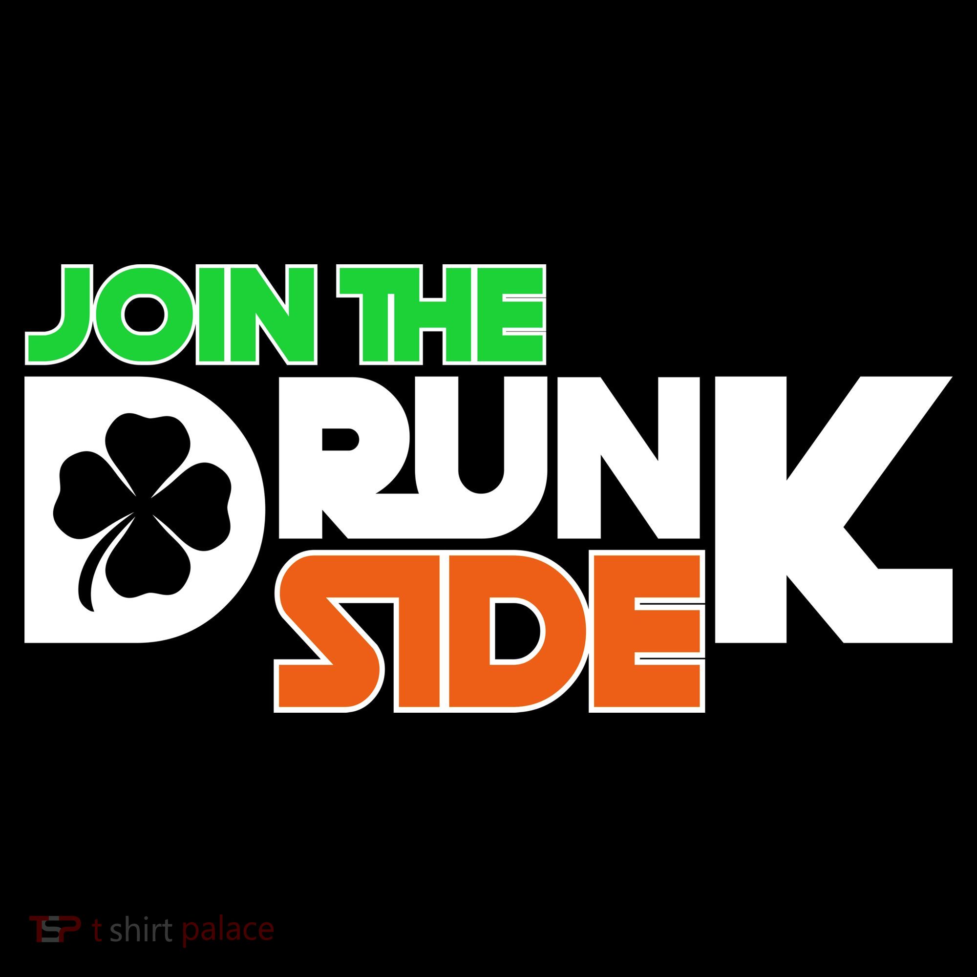 Join The Drunk Side St. Patrick's Day Hoodie