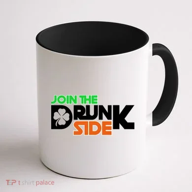 Join The Drunk Side St. Patrick's Day Coffee Mug back