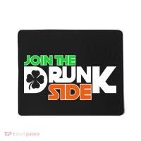 Join The Drunk Side St. Patrick's Day Mousepad thumb 0