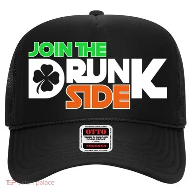 Join The Drunk Side St. Patrick's Day Hat