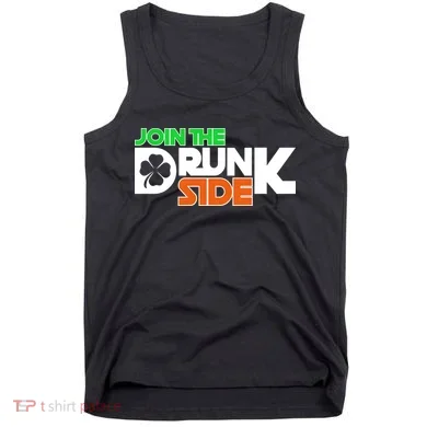 Join The Drunk Side St. Patrick's Day Tank Top
