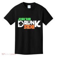 Join The Drunk Side St. Patrick's Day Kids T-Shirt thumb 0