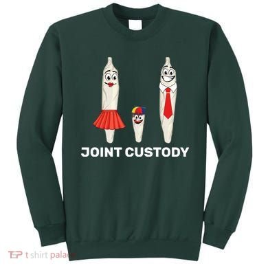 Joint Custody Sweatshirt