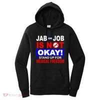 Jab Or Job Is Not Okay Medical Freedom Nurses Women's Hoodie thumb 0