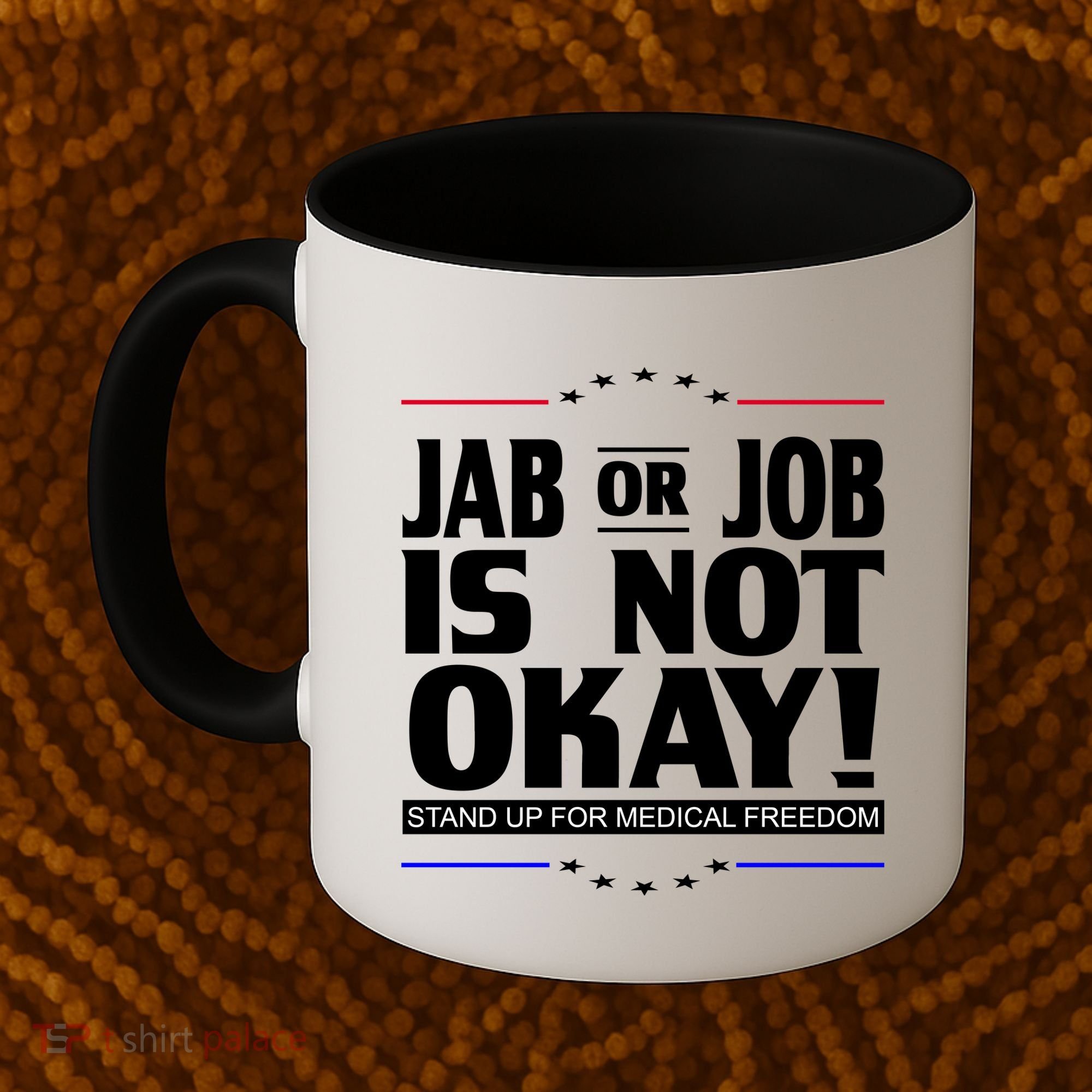 Jab Or Job Is Not Okay Support Medical Workers Coffee Mug