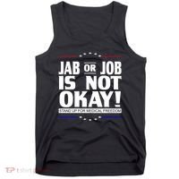 Jab Or Job Is Not Okay Support Medical Workers Tank Top thumb 0