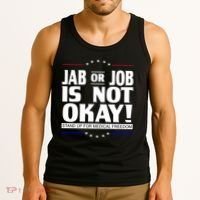 Jab Or Job Is Not Okay Support Medical Workers Tank Top thumb 3