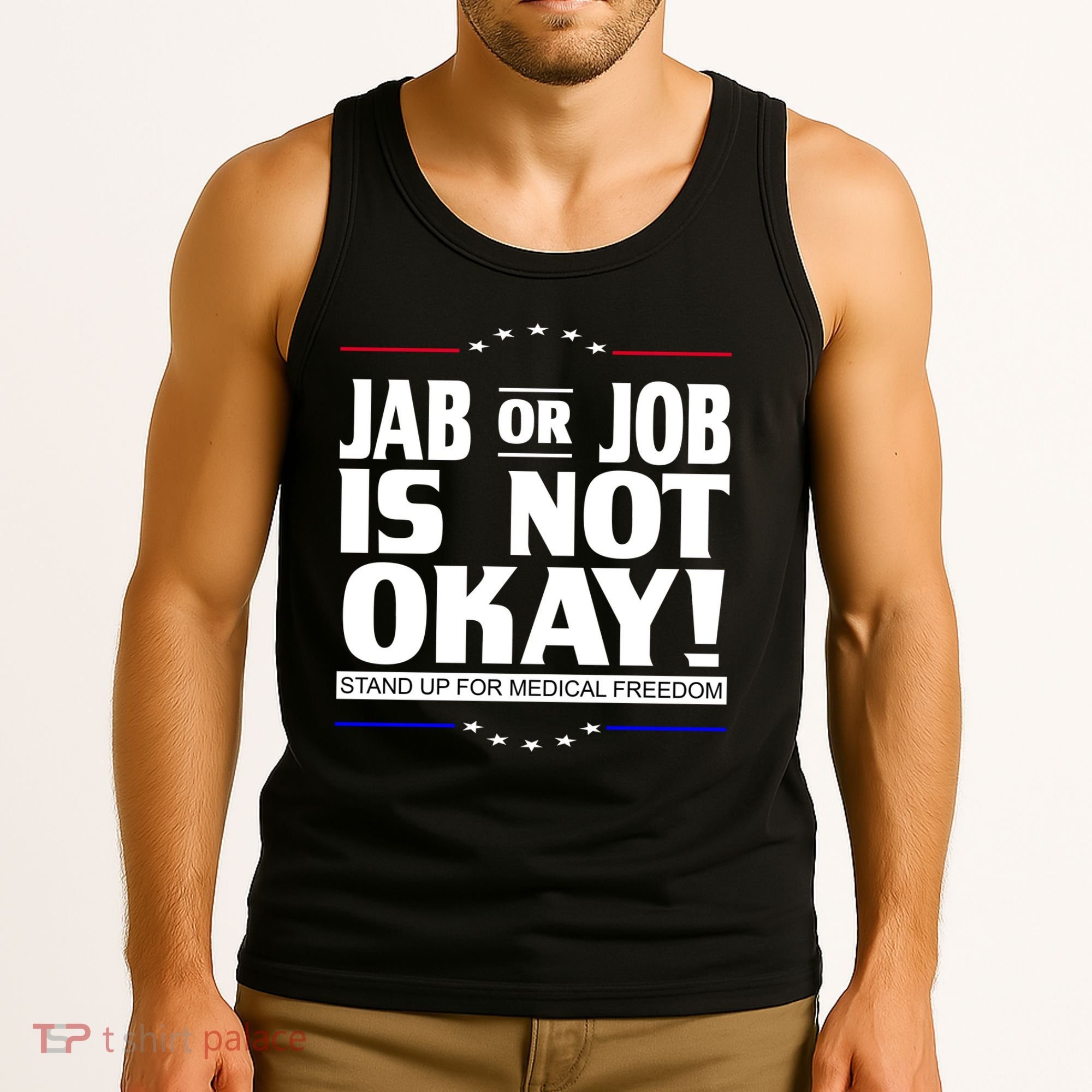 Jab Or Job Is Not Okay Support Medical Workers Tank Top