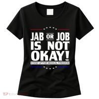 Jab Or Job Is Not Okay Support Medical Workers Women's T-Shirt thumb 0