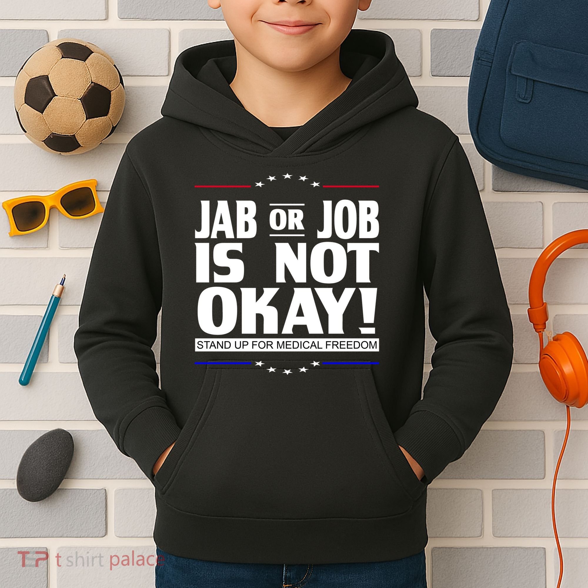 Jab Or Job Is Not Okay Support Medical Workers Kids Hoodie