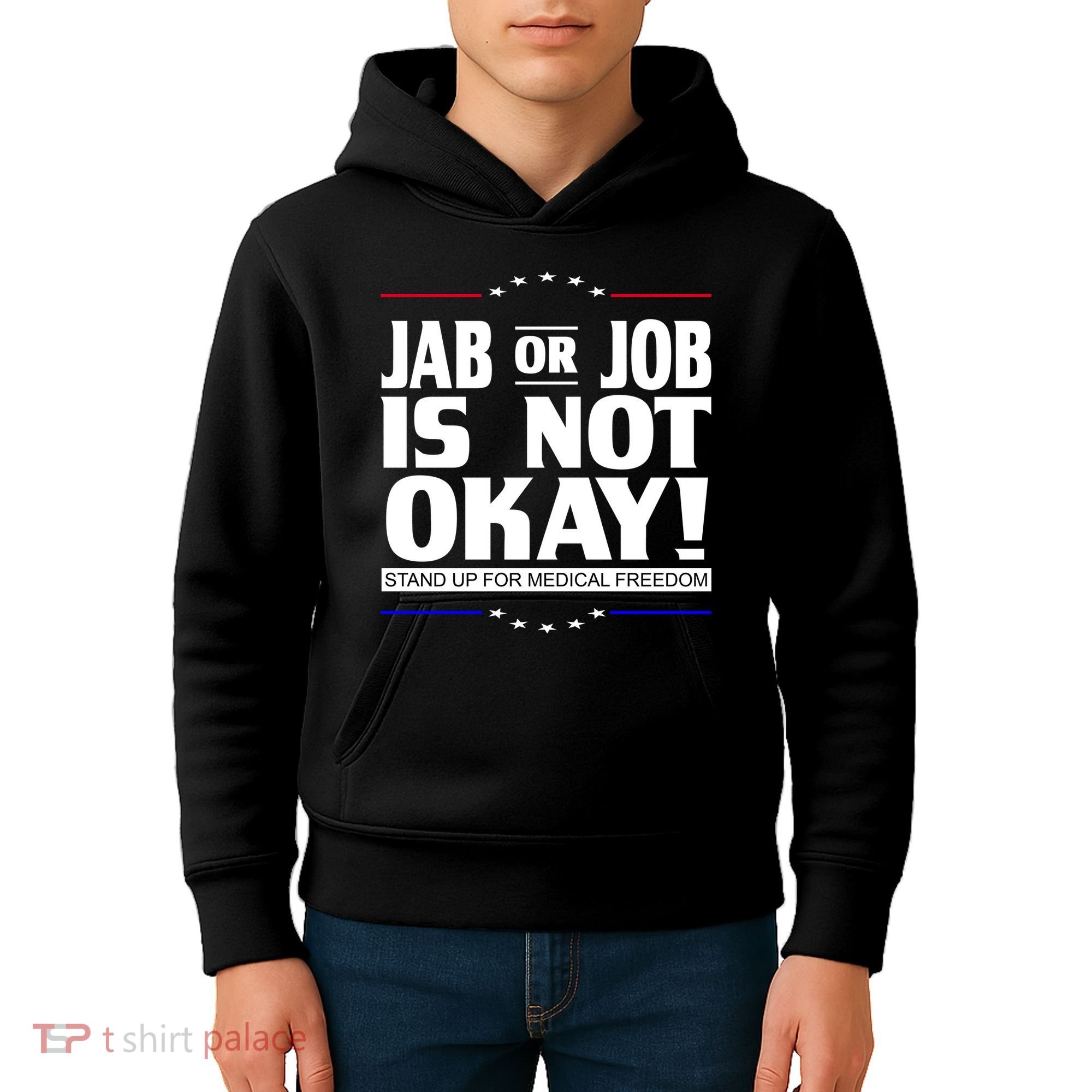 Jab Or Job Is Not Okay Support Medical Workers Kids Hoodie