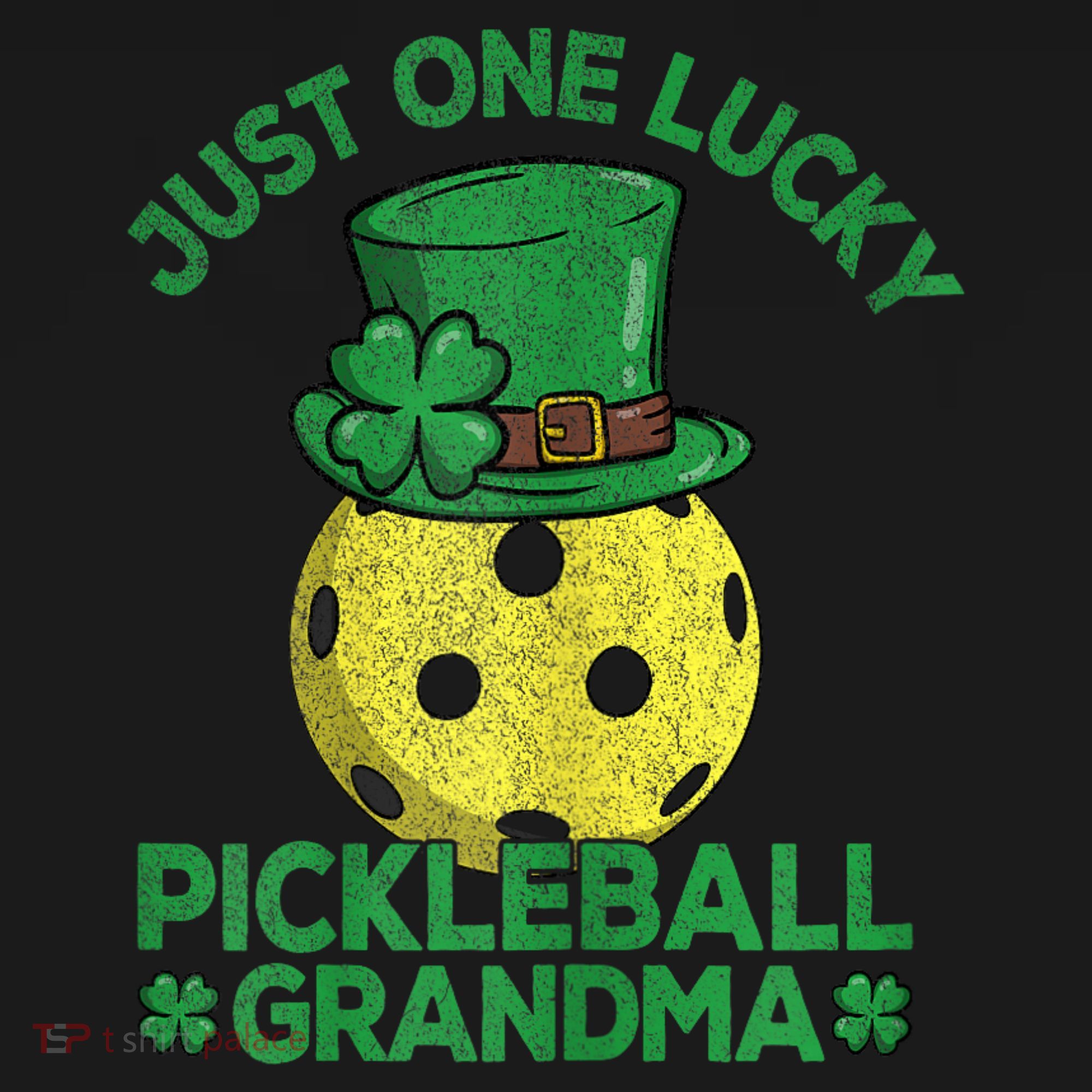 Just One Lucky Pickleball Grandma St Patricks Day Women's Hoodie