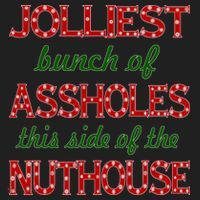 Jolliest Bunch of Assholes On This Side Nuthouse Women's Sweatshirt thumb 2