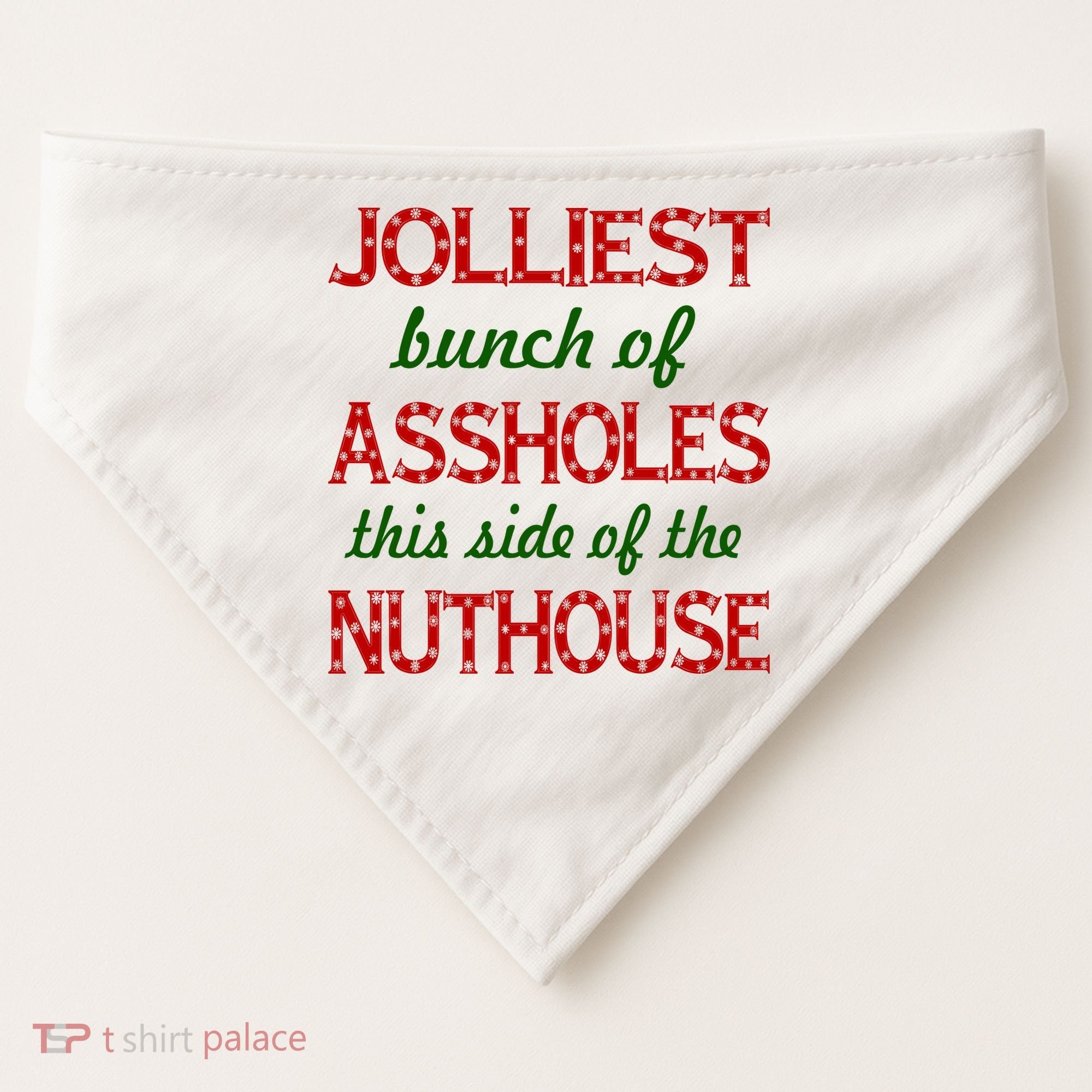Jolliest Bunch of Assholes On This Side Nuthouse USA-Made Doggie Bandana