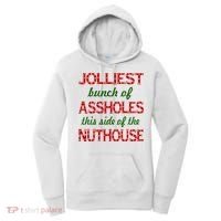 Jolliest Bunch of Assholes On This Side Nuthouse Women's Hoodie thumb 0