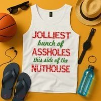 Jolliest Bunch of Assholes On This Side Nuthouse Tank Top thumb 4