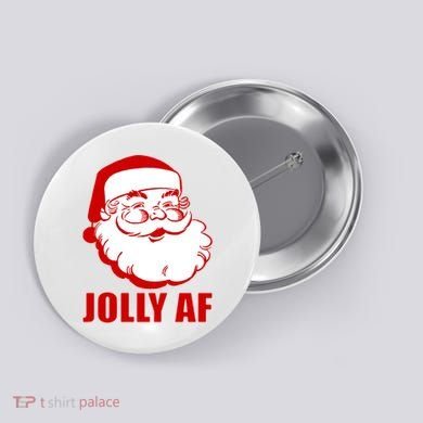 Jolly AF Santa Christmas Button
