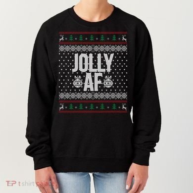 Jolly AF Ugly Christmas Women's Sweatshirt
