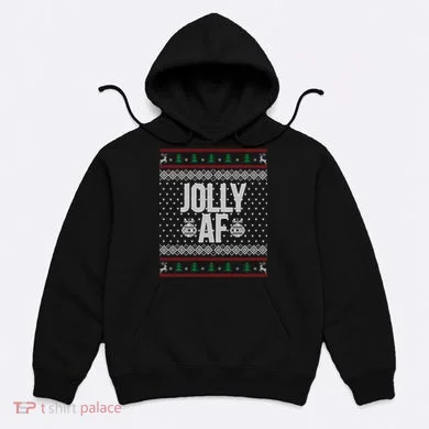 Jolly AF Ugly Christmas Hoodie