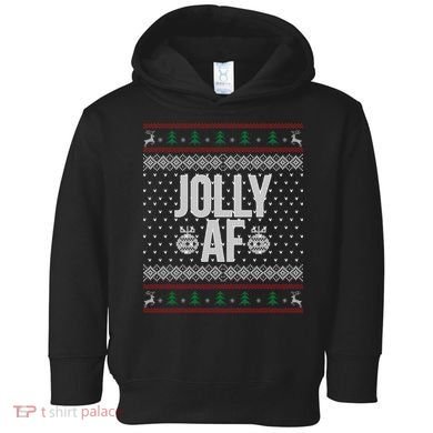 Jolly AF Ugly Christmas Toddler Hoodie