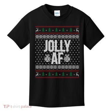 Jolly AF Ugly Christmas Kids T-Shirt
