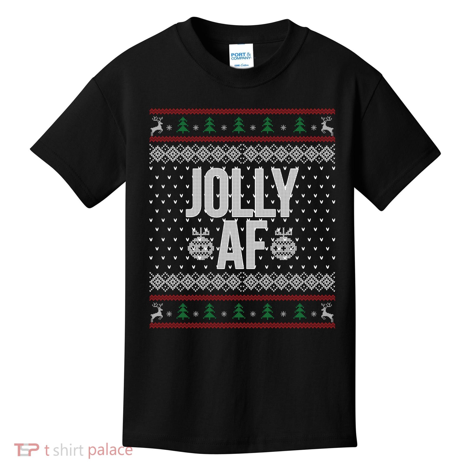 Jolly AF Ugly Christmas Kids T-Shirt