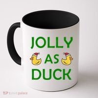 Jolly As Duck Coffee Mug thumb 0