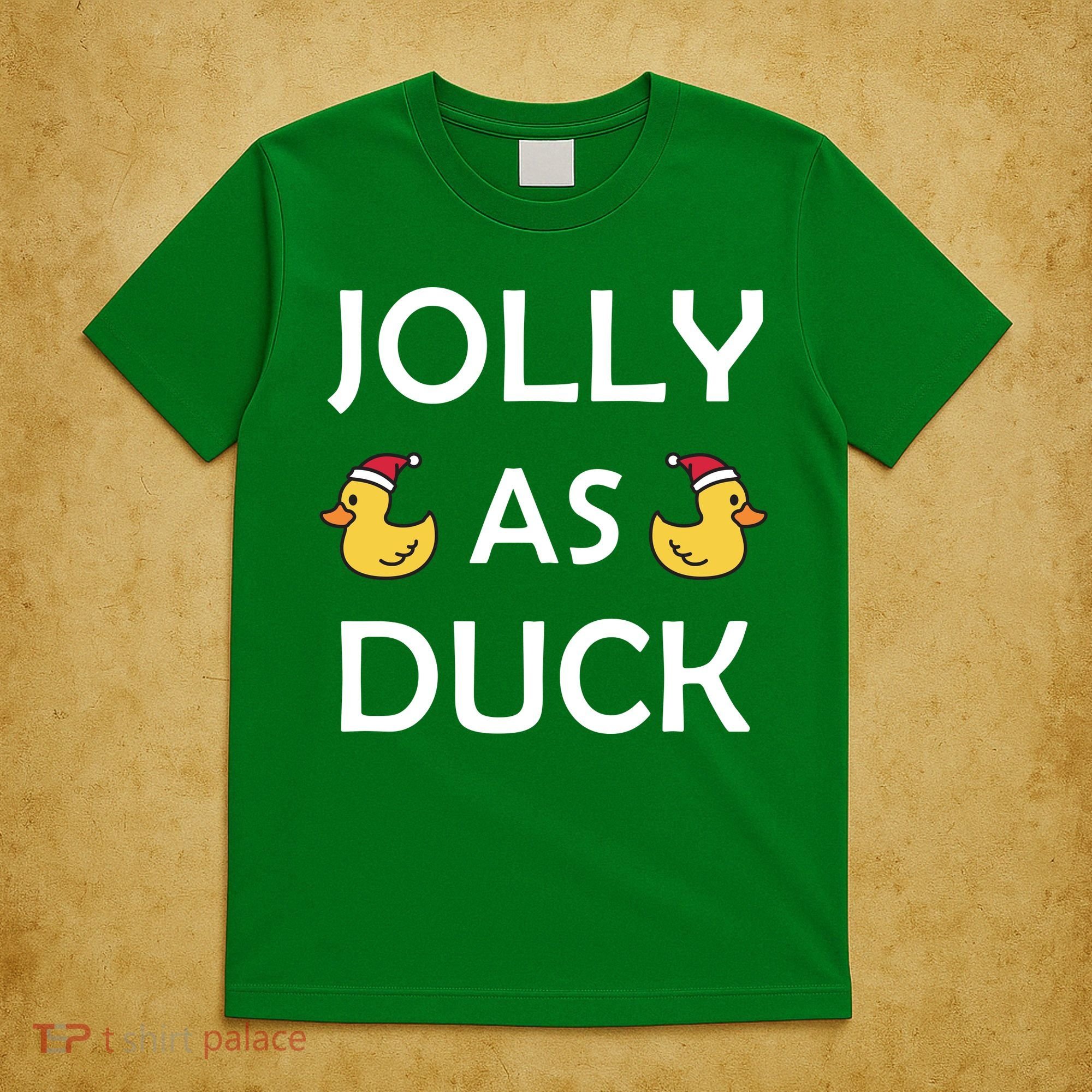 Jolly As Duck T-Shirt