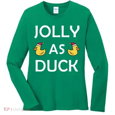 Jolly As Duck Women's Long Sleeve Shirt