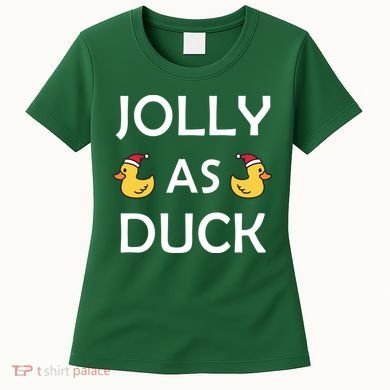 Jolly As Duck Women's T-Shirt
