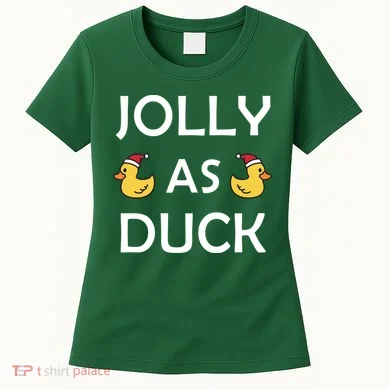 Jolly As Duck Women's T-Shirt