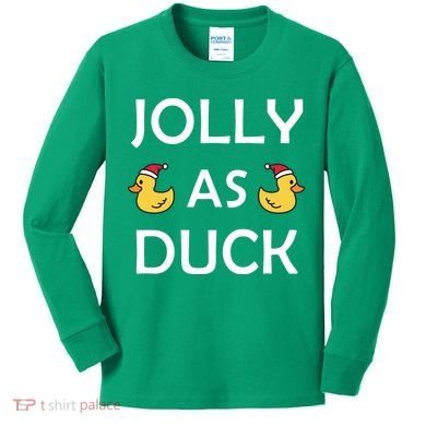 Jolly As Duck Kids Long Sleeve Shirt