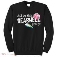 Just One More Seashell I Promise Beach Conch Collector Sweatshirt thumb 0